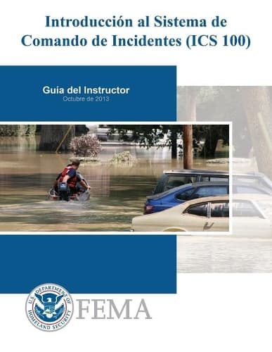 Cover of Introduccion al Sistema de Comando de Incidentes (ICS 100)