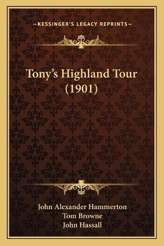 Cover of Tony's Highland Tour (1901): (English)