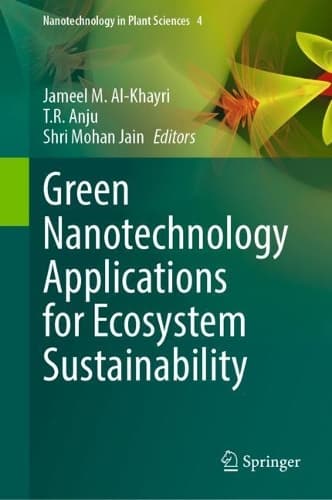 Cover of Green Nanotechnology Applications for Ecosystem Sustainability