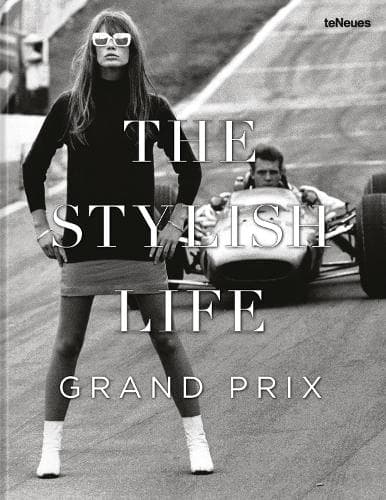 Cover of The Stylish Life: Grand Prix