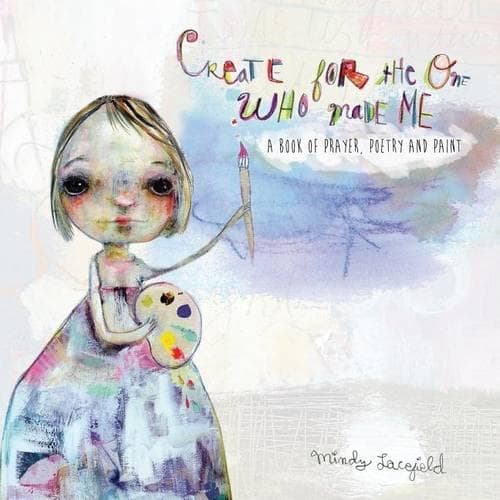 Cover of Create for the One who made me