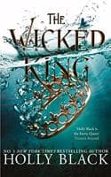 Cover of The Wicked King (The Folk of the Air #2)
