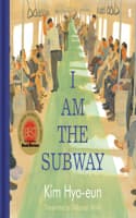 Cover of I Am the Subway