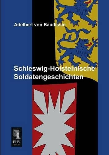 Cover of Schleswig-Holsteinische Soldatengeschichten