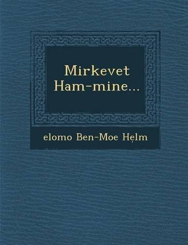 Cover of Mirkevet Ham-Mine...