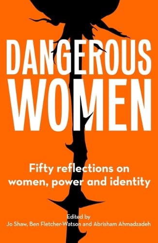 Cover of Dangerous Women