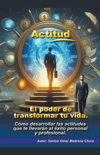 Cover of Actitud. El poder de transformar tu vida.