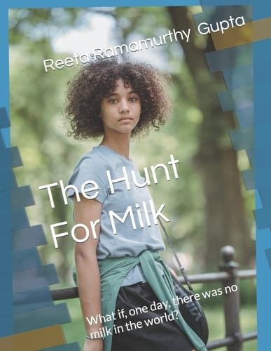 Cover of The Hunt For Milk