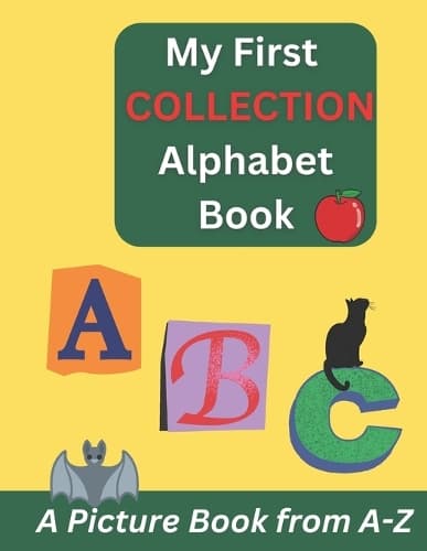 Cover of My First Collection Alphabet Book