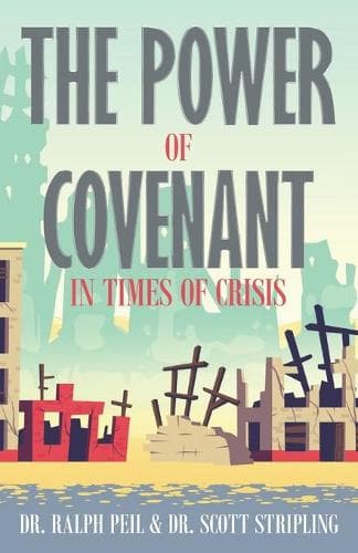 Cover of The Power of Covenant in Times of Crisis
