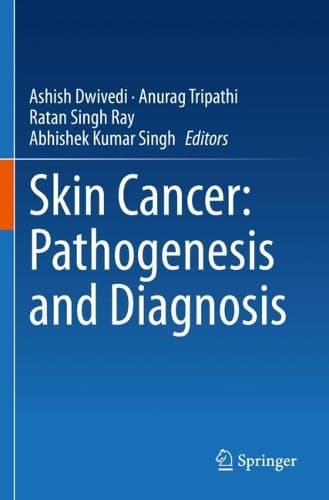 Cover of Skin Cancer: Pathogenesis and Diagnosis