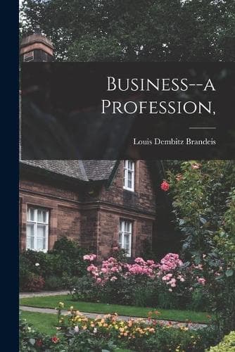 Cover of Business--a Profession,