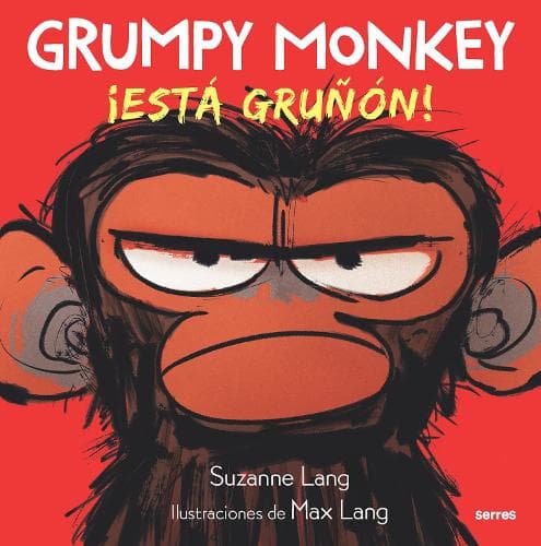 Cover of Grumpy Monkey: ¡Está gruñón! / Grumpy Monkey