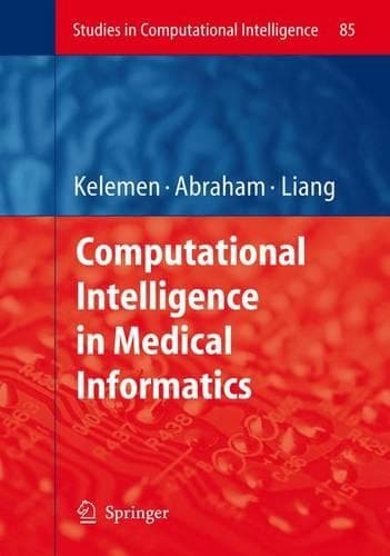 Cover of Computational Intelligence in Medical Informatics