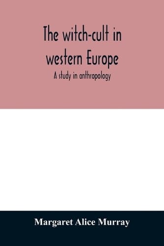 Cover of The witch-cult in western Europe
