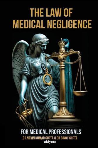 Cover of Law of Medical Negligence for Medical Professionals
