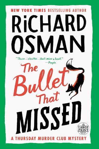 Cover of The Bullet That Missed