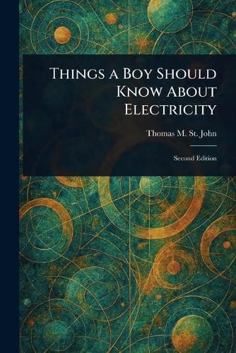 Cover of Things a Boy Should Know About Electricity
