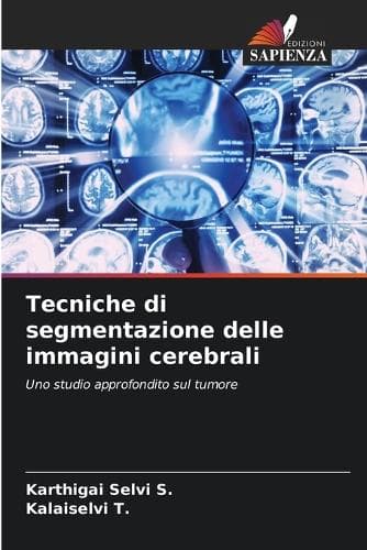 Cover of Tecniche di segmentazione delle immagini cerebrali