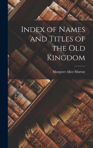Cover of Index of Names and Titles of the old Kingdom