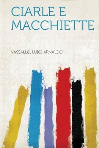 Cover of Ciarle E Macchiette