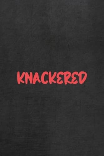 Cover of Knackered