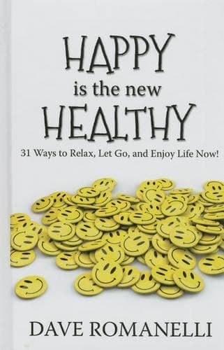 Cover of Happy Is the New Healthy