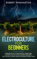 Cover of Electroculture for Beginners