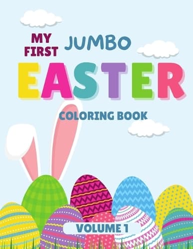 Cover of My First Jumbo Easter Coloring Book