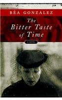 Cover of The Bitter Taste of Time