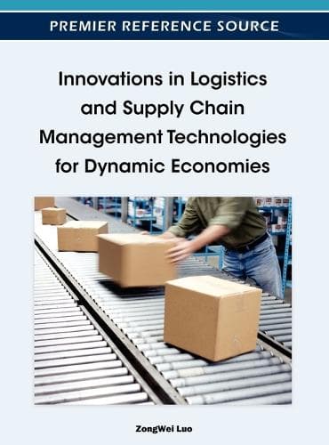 Cover of Innovations in Logistics and Supply Chain Management Technologies for Dynamic Economies: (English)