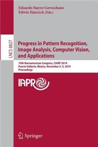 Cover of Progress in Pattern Recognition, Image Analysis, Computer Vision, and Applications
