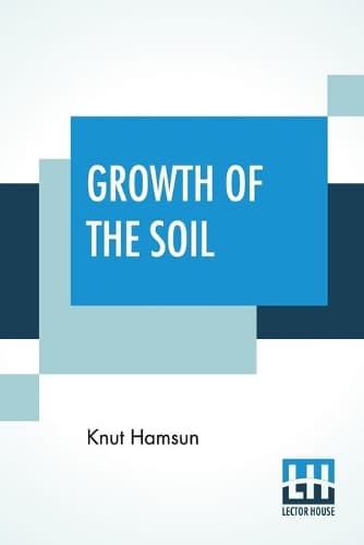 Cover of Growth Of The Soil