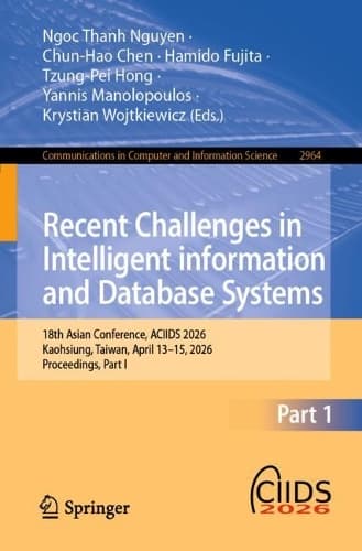 Cover of Recent Challenges in Intelligent information and Database Systems