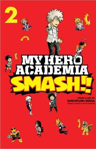 Cover of My Hero Academia: Smash!!, Vol. 2