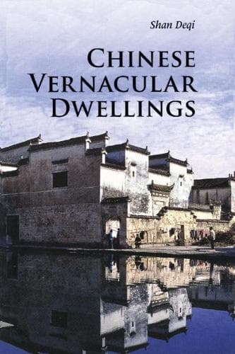 Cover of Chinese Vernacular Dwellings