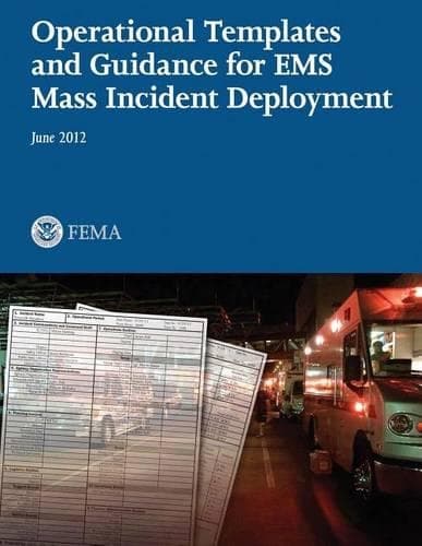 Cover of Operational Templates and Guidance for EMS Mass Incident Deployment