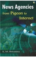 Cover of News Agencies from Pigeon to Internet