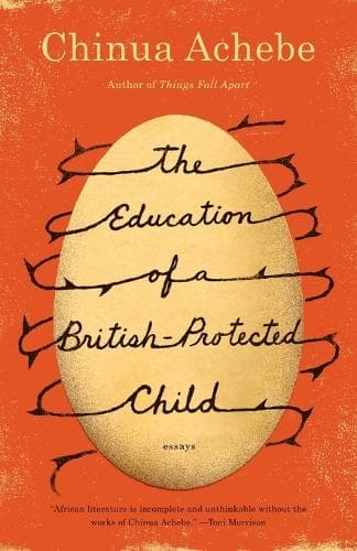 Cover of The Education of a British-Protected Child: Essays