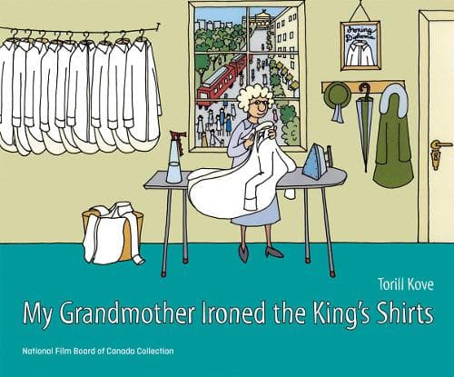 Cover of My Grandmother Ironed the King's Shirts