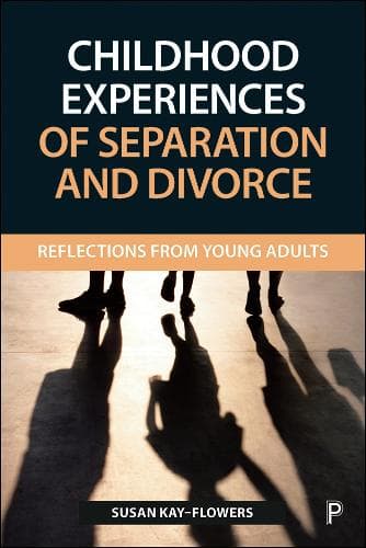 Cover of Childhood Experiences of Separation and Divorce