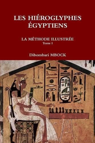 Cover of Les Hieroglyphes Egyptiens