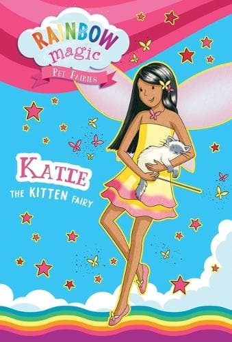 Cover of Rainbow Magic Pet Fairies Book #1: Katie the Kitten Fairy