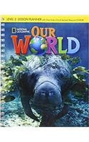 Cover of Our World 2: Lesson Planner with Audio CD and Teacher's Resource CD-ROM