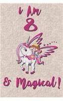 Cover of I am 8 & Magical! Journal
