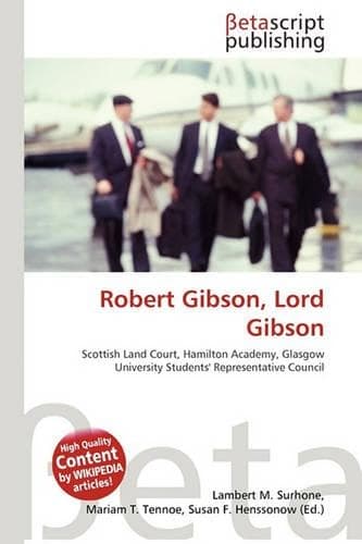 Cover of Robert Gibson, Lord Gibson