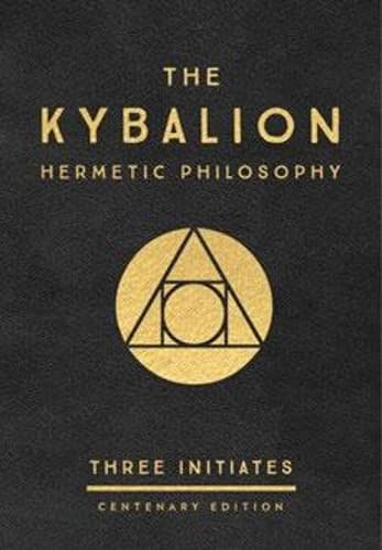 Cover of The Kybalion: Centenary Edition