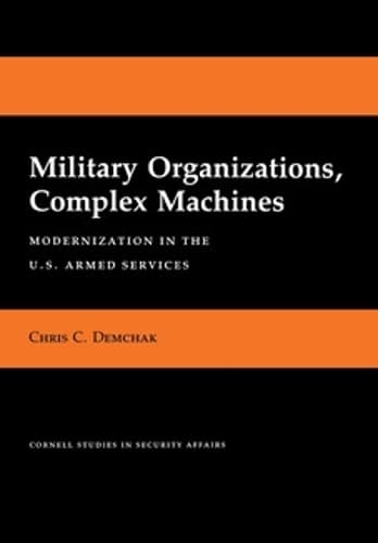 Cover of Military Organizations, Complex Machines