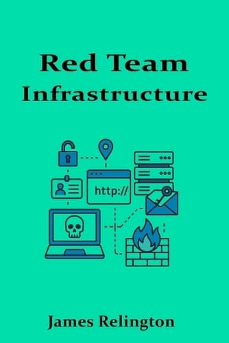 Cover of Red Team Infrastructure