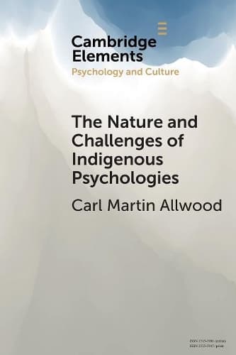 Cover of The Nature and Challenges of Indigenous Psychologies